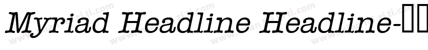 Myriad Headline Headline字体转换